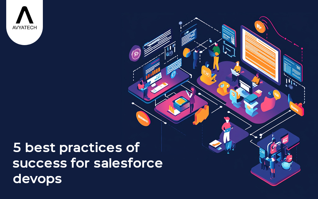 5 Best Practices for Success of Salesforce DevOps